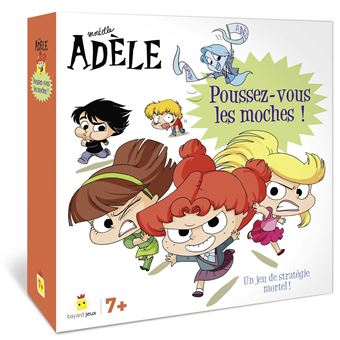 Mortelle Adèle - Poussez-vous les moches !