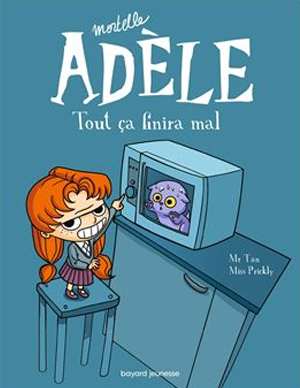 Mortelle Adèle - Tout ça finira mal