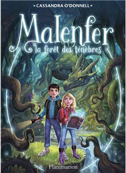 Malenfer la forêt des ténèbres