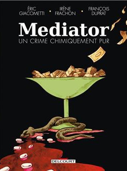 Mediator un crime chimiquement pur