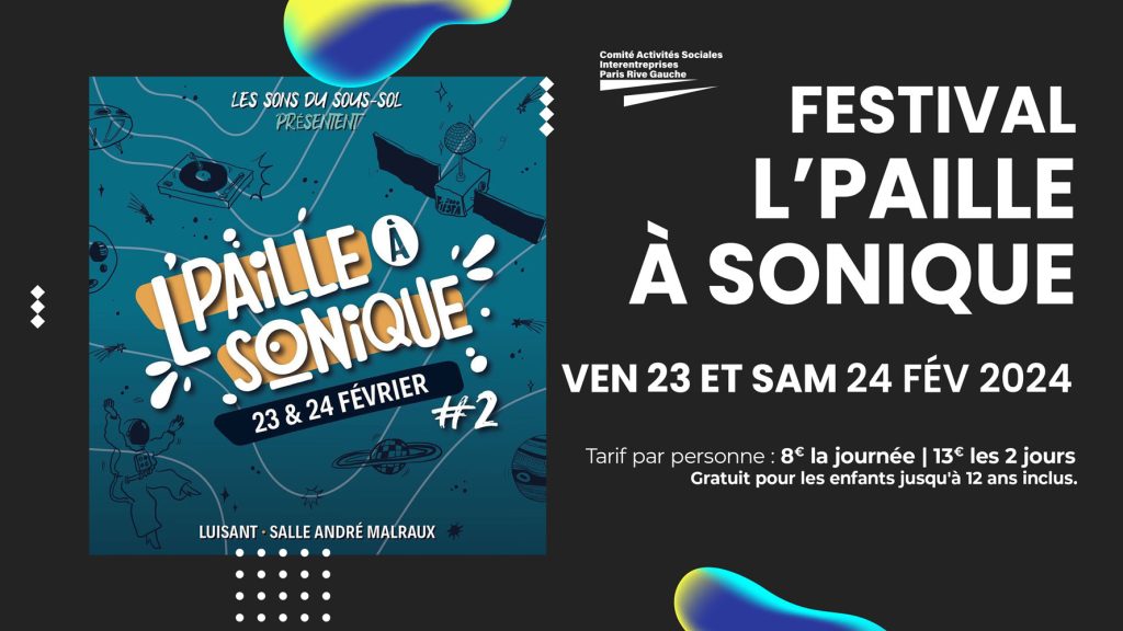 Festival L'paille à Sonique