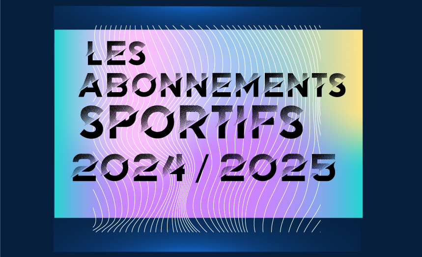 Les abonnements sportifs 2024/2025 du CASI PRG