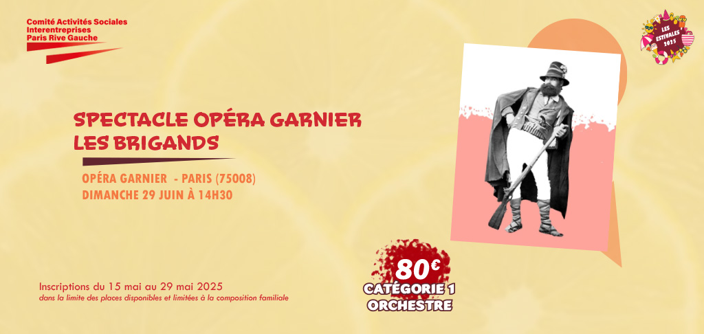 Les Brigands à l'Opéra Garnier