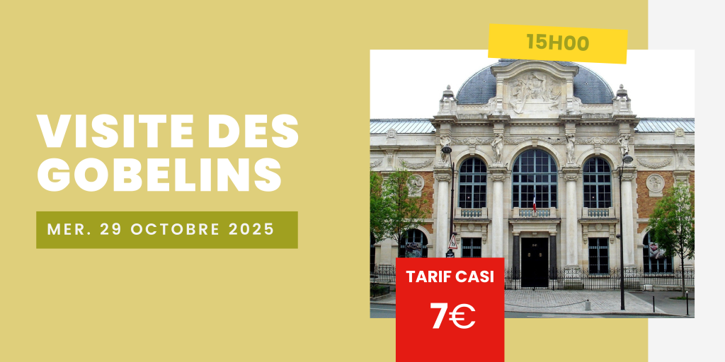 Visite - Manufacture des Gobelins