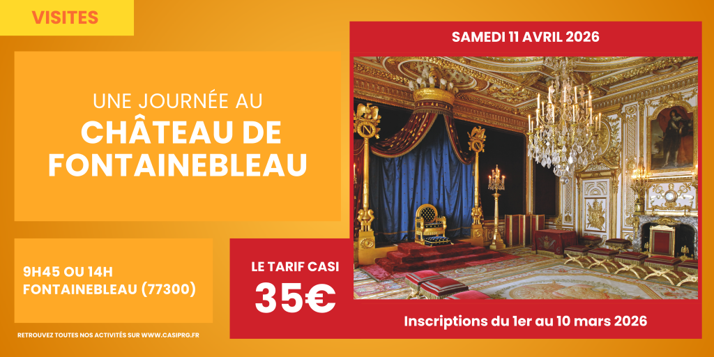 Idée de sortie : Visite du Château de Fontainebleau